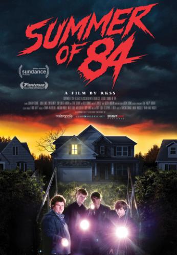 ����� ���� 84 / Summer of 84 (2018)