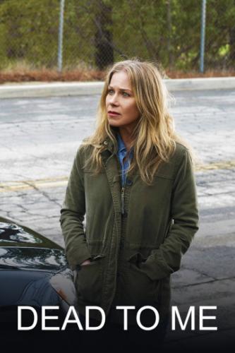 ����� ����� ��� ���� / Dead to Me (2019)