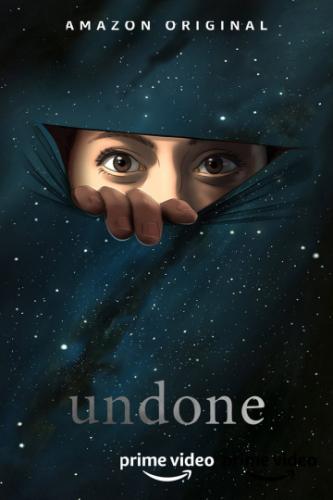 ����� ������ / Undone (2019)
