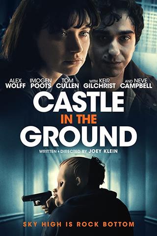 ����� ����� � ����� / Castle in the Ground (2019)