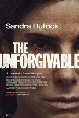 ����� ����������� / The Unforgivable (2021)