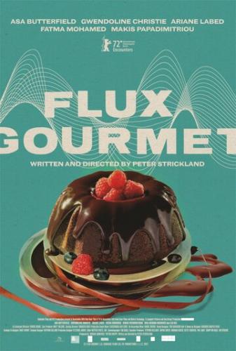 ����� ���������� ����� / Flux Gourmet (2022)