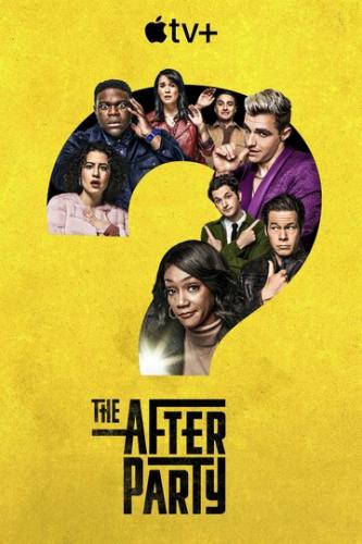 ����� ��������� / The Afterparty (2022)