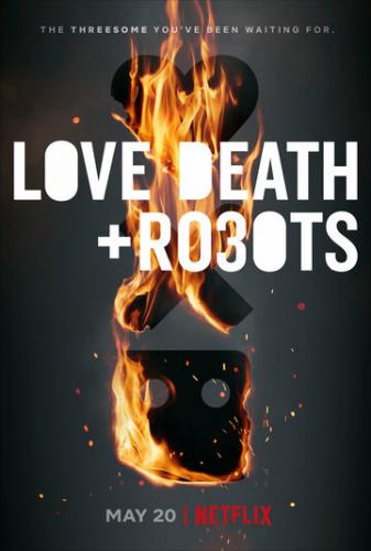 ������. ������. ������ / Love, Death and Robots (2019)