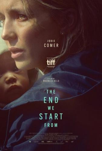 ��������� ����� / The End We Start From (2023)