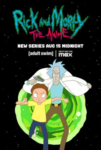 ����� ��� � �����: ����� / Rick and Morty: The Anime (2024)