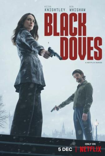 ׸���� ������ / Black Doves (2024)
