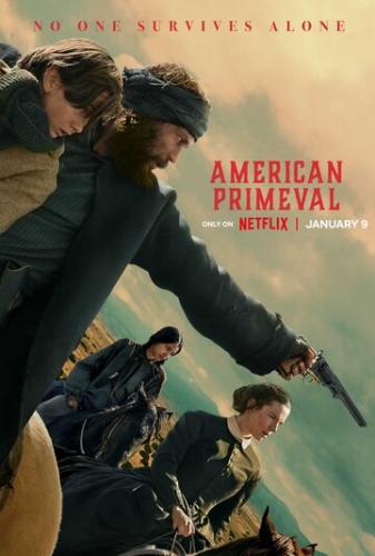 ����� ������������ ������� / American Primeval (2025)