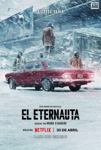 ����� �������� / El Eternauta (2025)